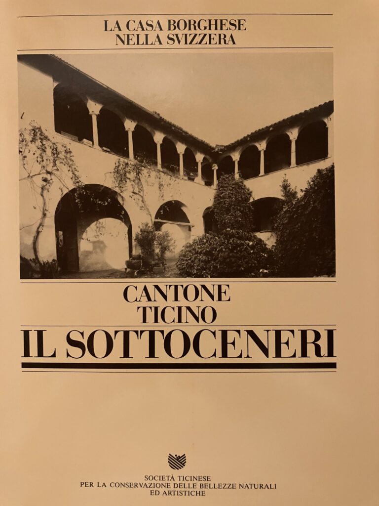 La casa borghese in Svizzera Il Sottoceneri